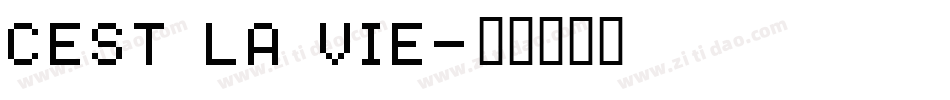 Cest la vie字体转换